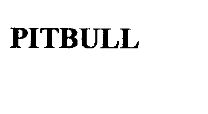 Trademark Logo PITBULL
