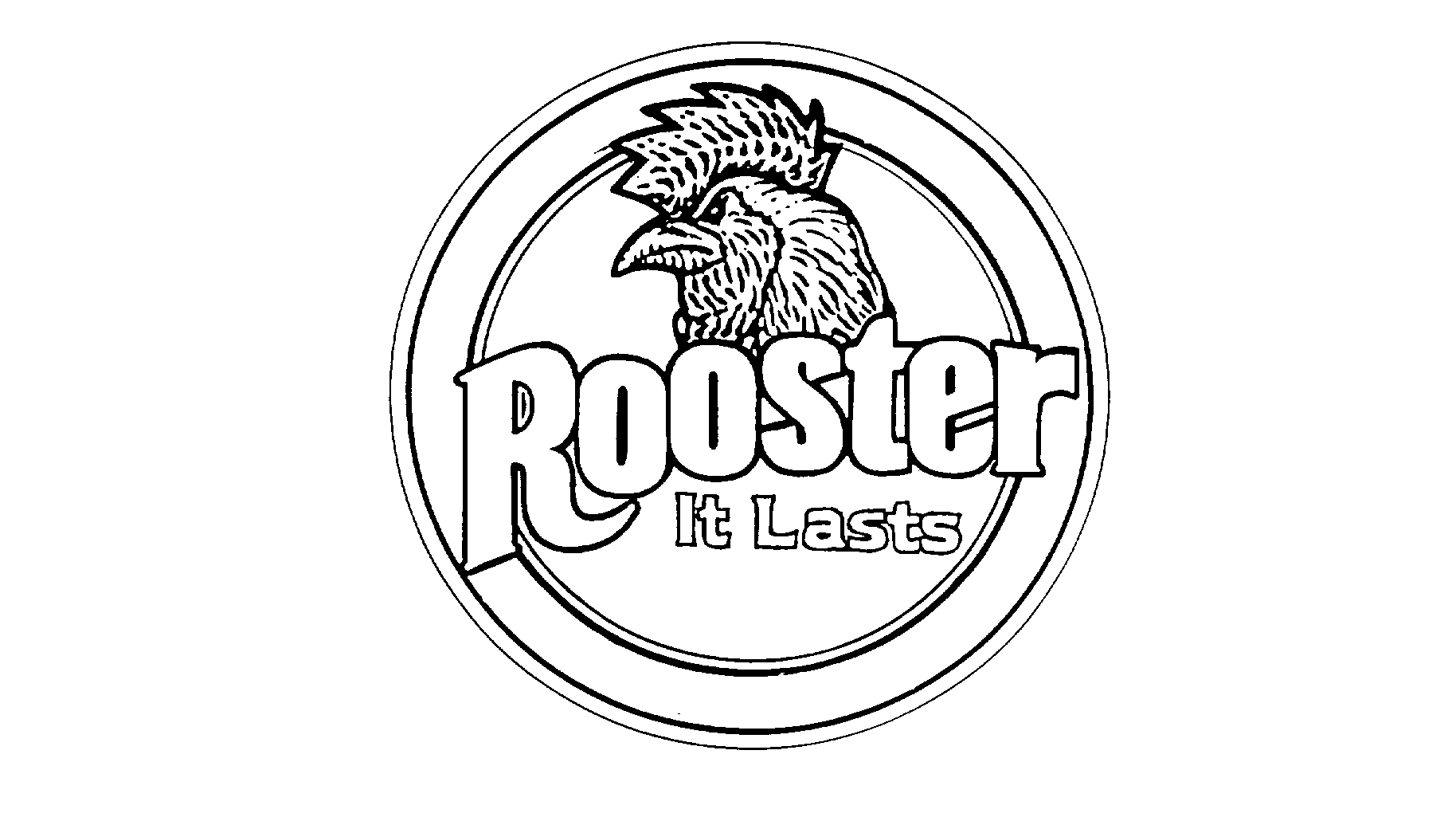 Trademark Logo ROOSTER IT LASTS