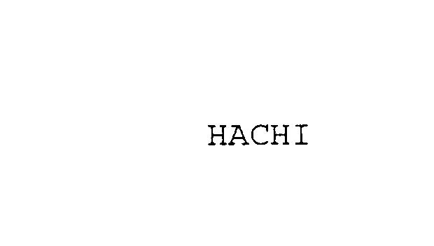 Trademark Logo HACHI