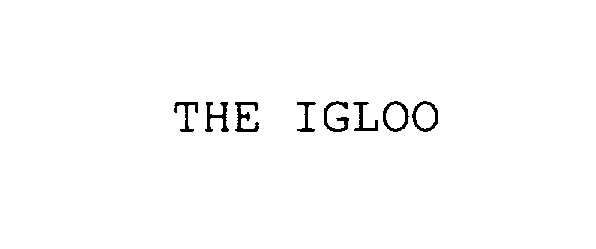 Trademark Logo THE IGLOO