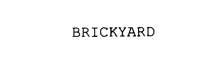 Trademark Logo BRICKYARD