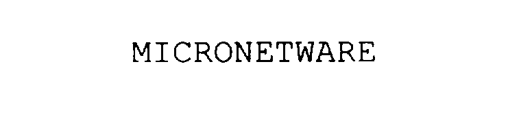 Trademark Logo MICRONETWARE