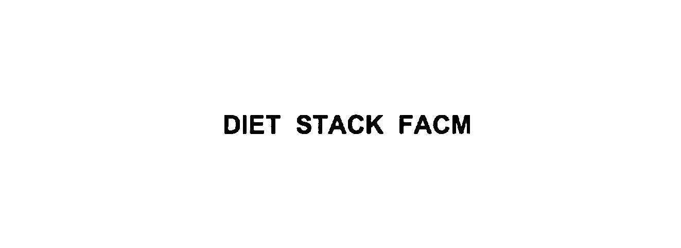  DIET STACK FACM