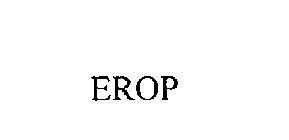 Trademark Logo EROP