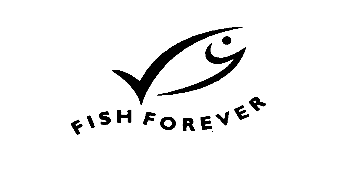 FISH FOREVER