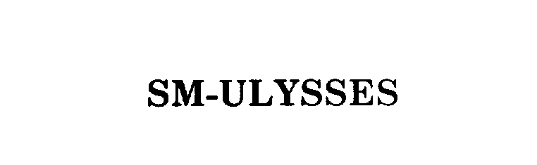  SM-ULYSSES