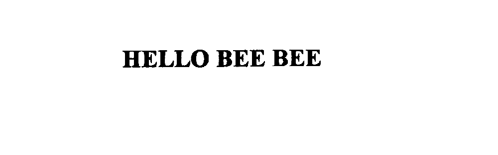  HELLO BEE BEE