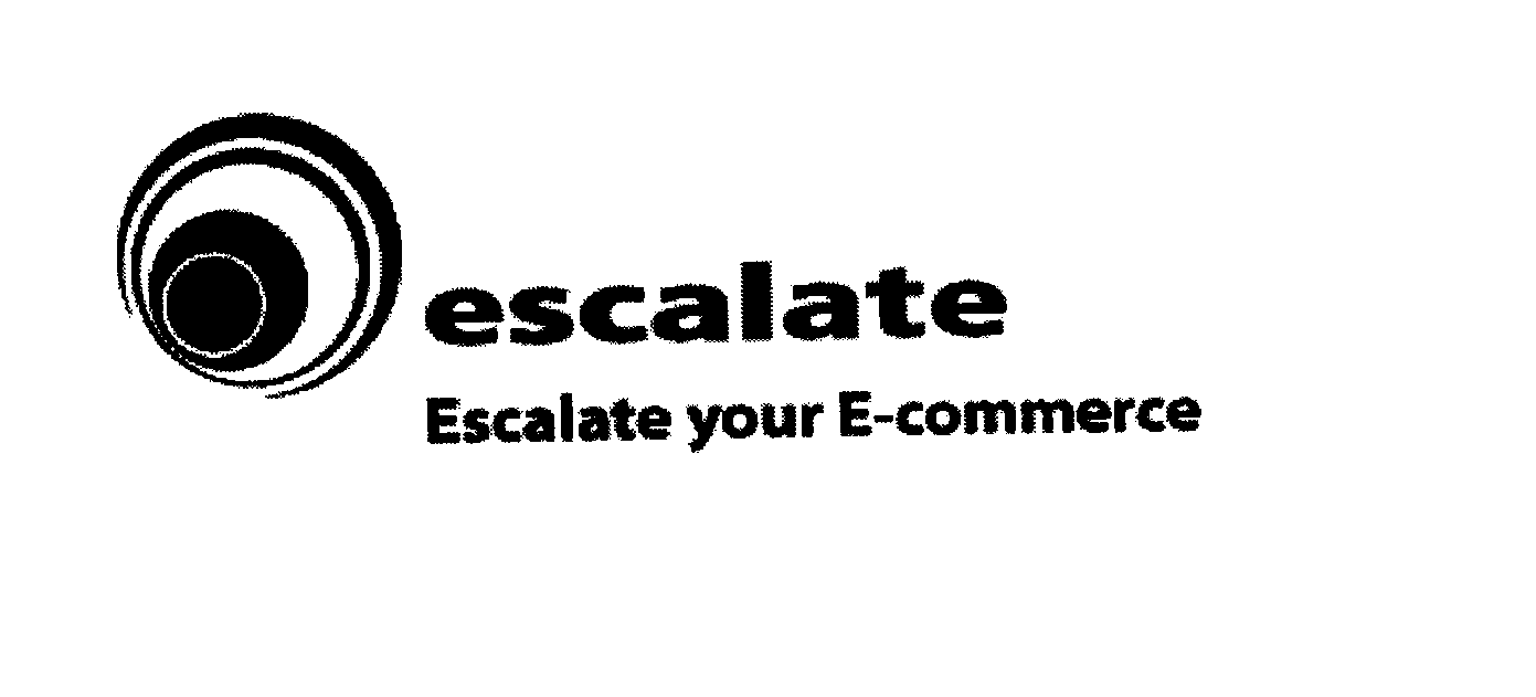 Trademark Logo ESCALATE ESCALATE YOUR E-COMMERCE
