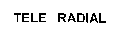 Trademark Logo TELE RADIAL