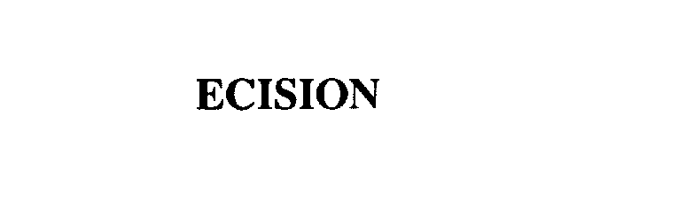 Trademark Logo ECISION