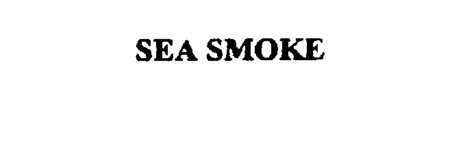 Trademark Logo SEA SMOKE