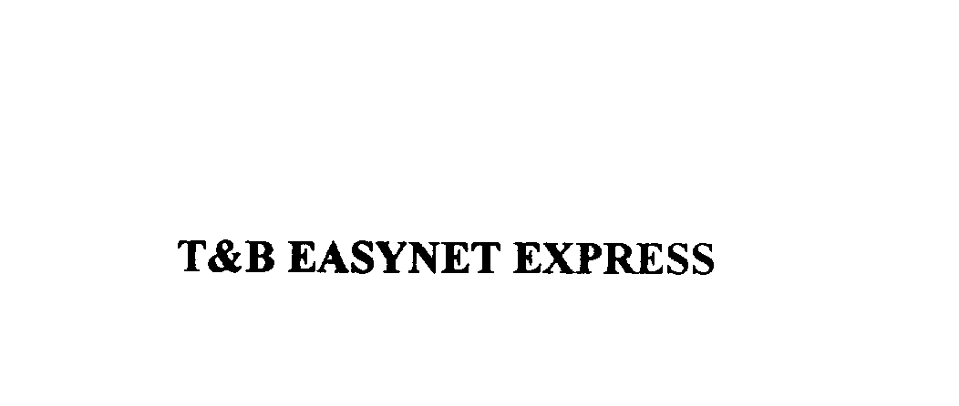  T&amp;B EASYNET EXPRESS