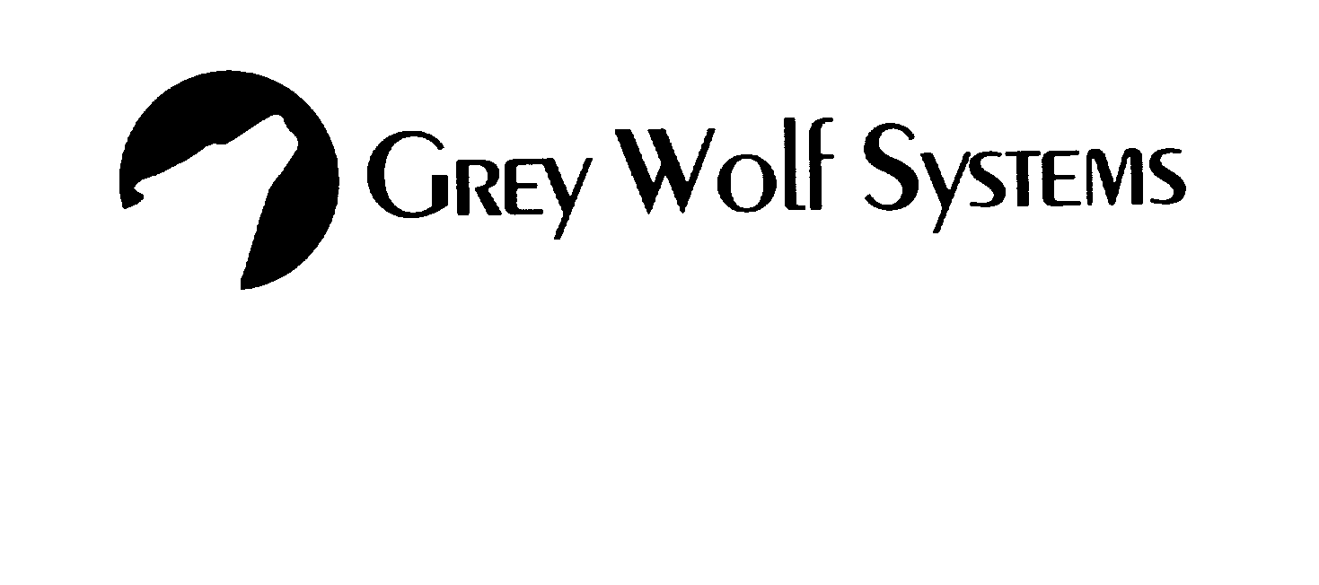  GREY WOLF SYSTEMS