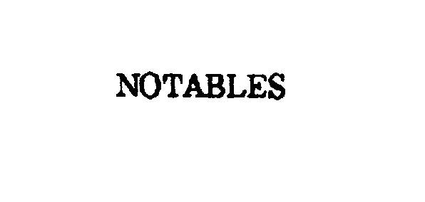 NOTABLES