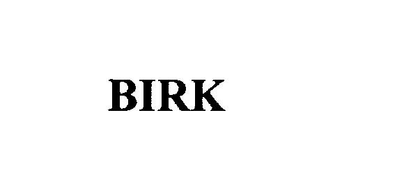 Trademark Logo BIRK
