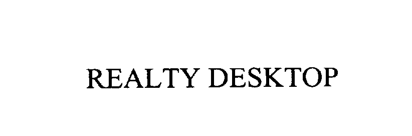Trademark Logo REALTY DESKTOP