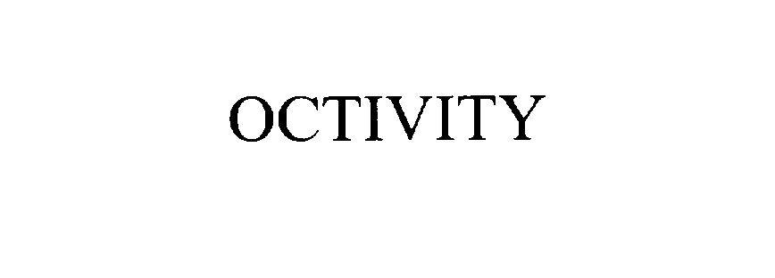 Trademark Logo OCTIVITY