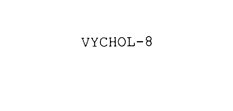 Trademark Logo VYCHOL-8