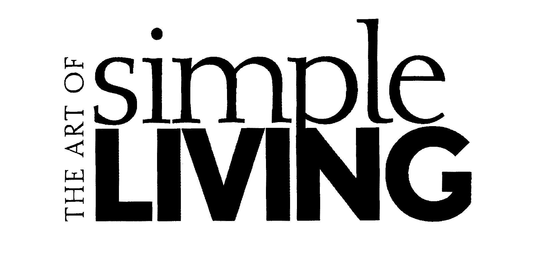  THE ART OF SIMPLE LIVING