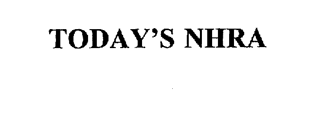 Trademark Logo TODAY'S NHRA