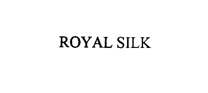 ROYAL SILK