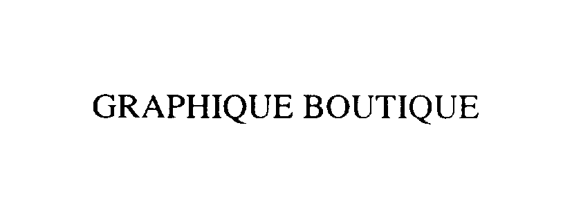  GRAPHIQUE BOUTIQUE