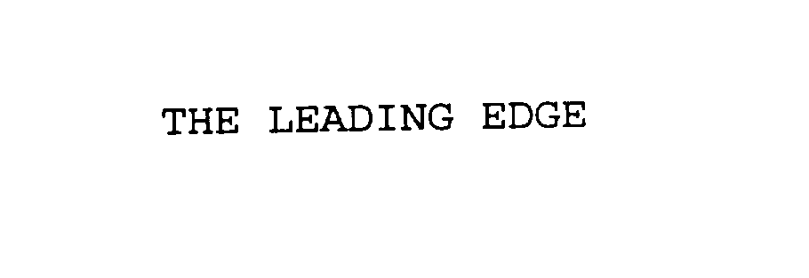 Trademark Logo THE LEADING EDGE