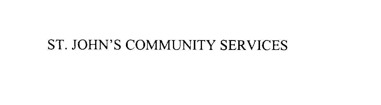  ST. JOHN'S COMMUNITY SERVICES