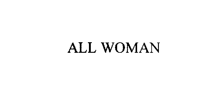  ALL WOMAN