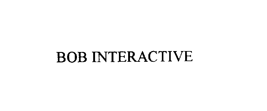 Trademark Logo BOB INTERACTIVE