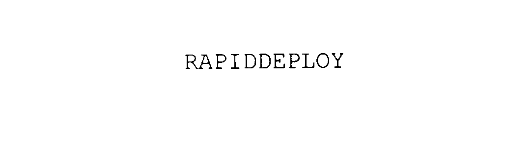 RAPIDDEPLOY