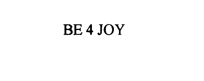  BE 4 JOY