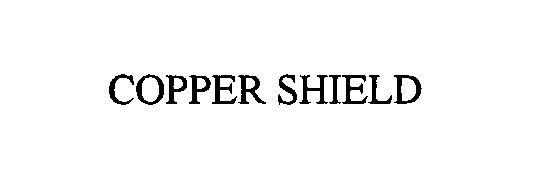 COPPER SHIELD