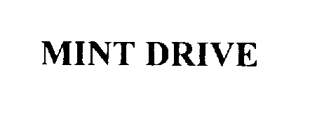 Trademark Logo MINT DRIVE
