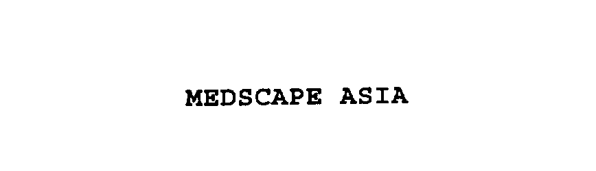  MEDSCAPE ASIA