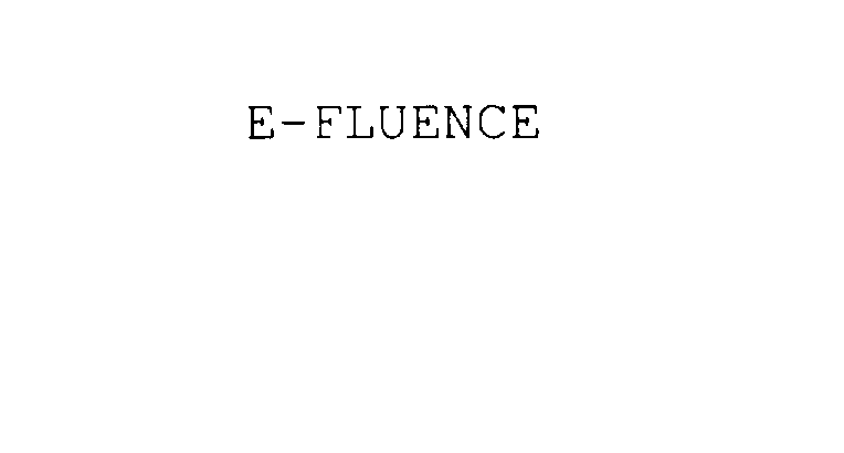  E-FLUENCE