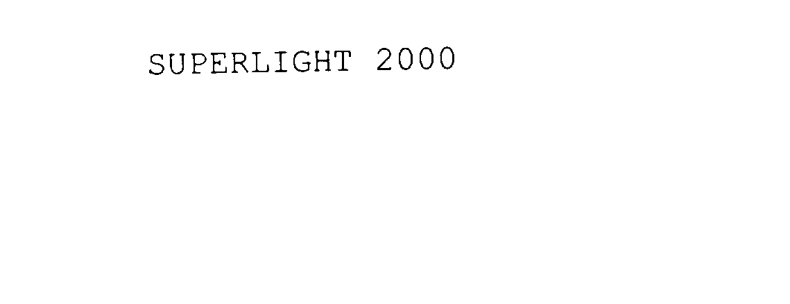  SUPERLIGHT 2000