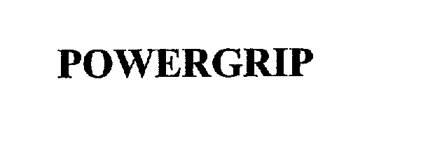 Trademark Logo POWERGRIP