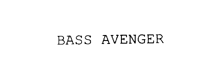  BASS AVENGER