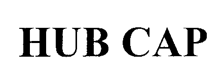 Trademark Logo HUB CAP