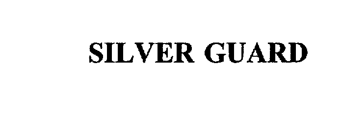 SILVER GUARD