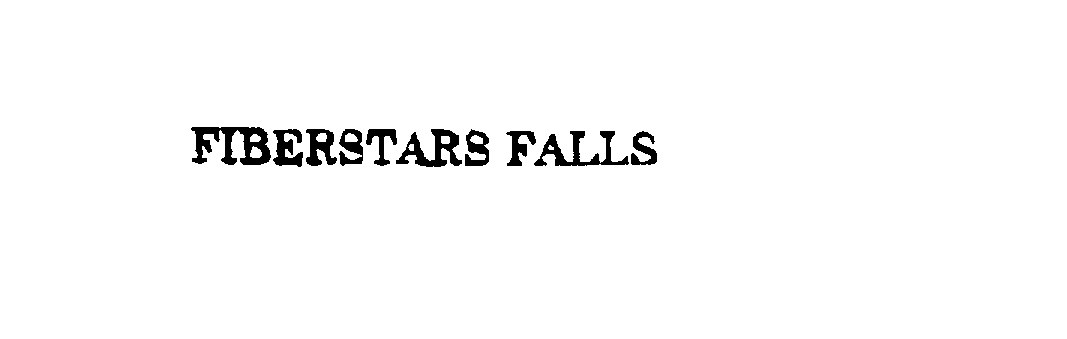 Trademark Logo FIBERSTARS FALLS