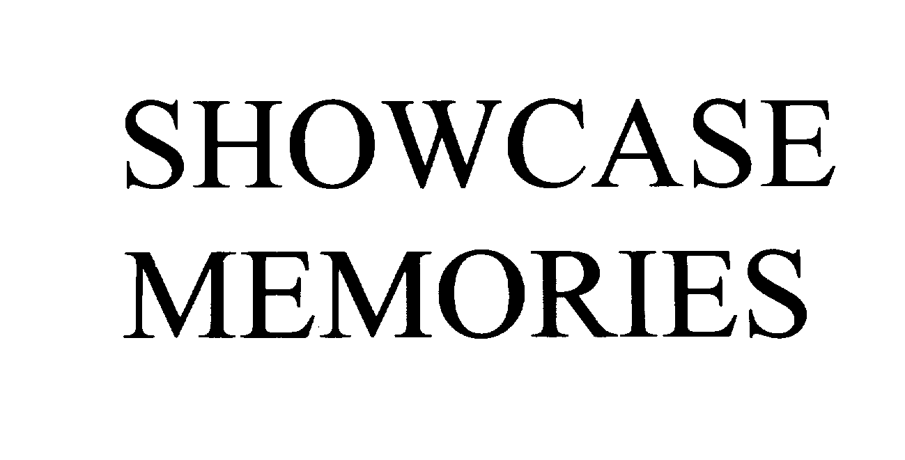 Trademark Logo SHOWCASE MEMORIES