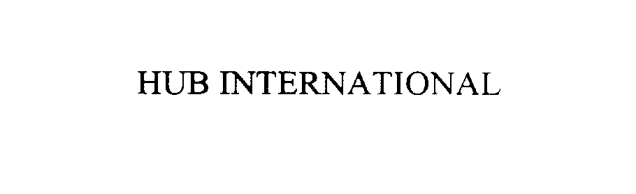  HUB INTERNATIONAL
