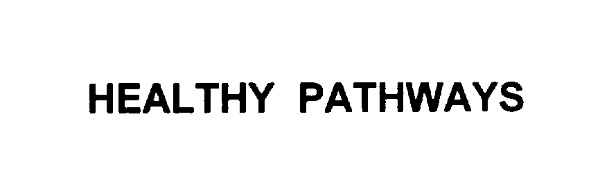  HEALTHY PATHWAYS