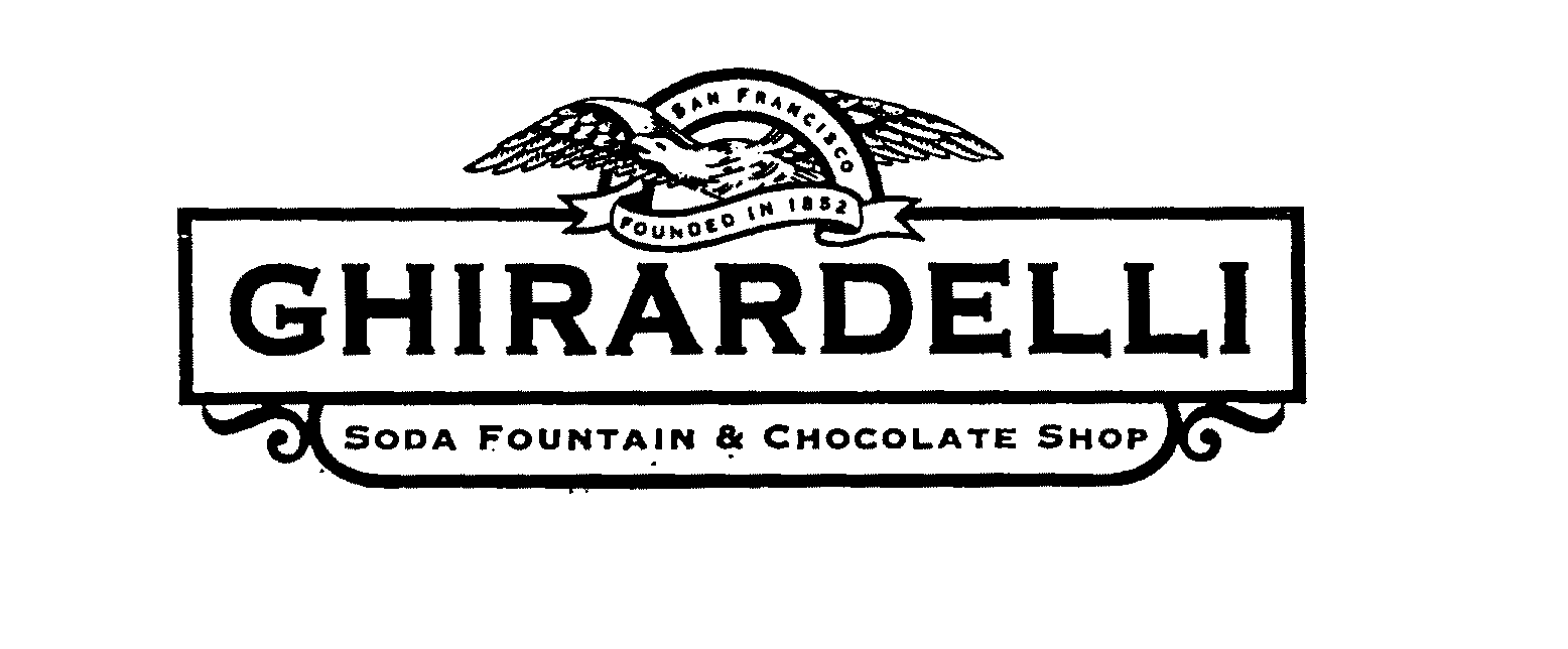  GHIRARDELLI SODA FOUNTAIN &amp; CHOCOLATE SHOP SAN FRANCISCO FOUNDED IN 1852