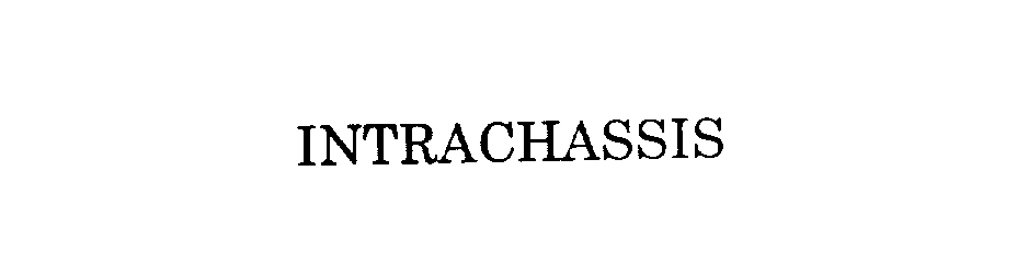  INTRACHASSIS
