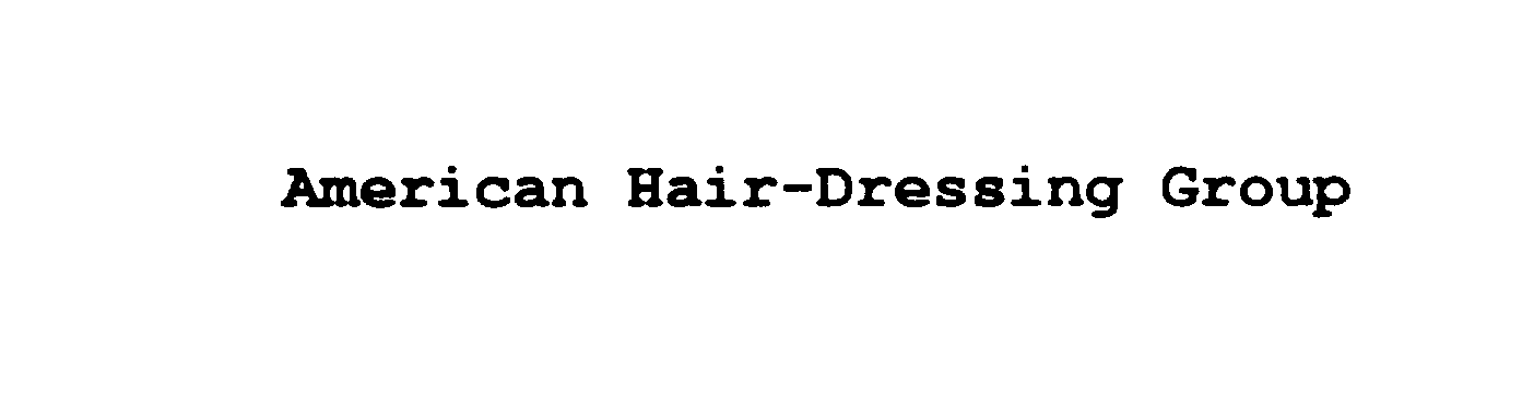  AMERICAN HAIR-DRESSING GROUP