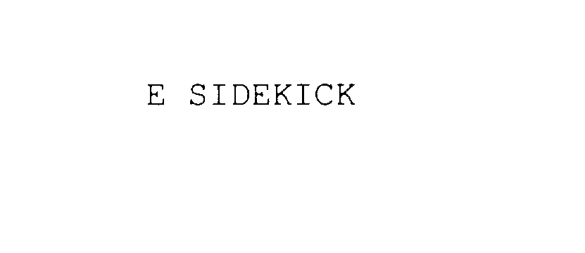  E SIDEKICK