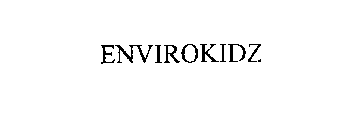 Trademark Logo ENVIROKIDZ